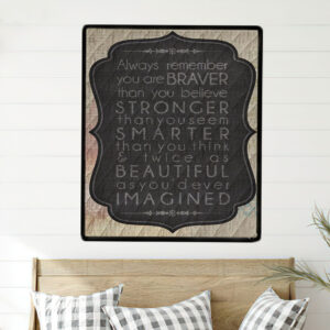 You are Braver Quilt Wall Hanging